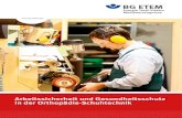 Arbeitssicherheit und Gesundheitsschutz in der Orthopädie … · 2011. 9. 7. · DIN 13157, • bei 21 – 100 Beschäftigten ein großer Verbandkasten nach DIN 13169. Erste-Hilfe-Materialien