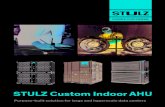 STULZ Custom Indoor AHU · 2020. 10. 9. · WallFlow Custom AHU. The WallFlow Custom AHU is the standardized building block, based on a highly successful custom . design that is deployed