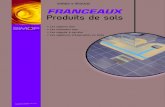 VOIRIES & RÉSEAUX FRANCEAUX Produits de sols · norme NF EN 10088-1 pour les siphons et les caniveaux. Les normes énumérées ci-dessus sont souvent référencées dans les CCTP