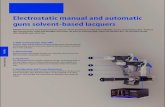 Electrostatic manual and automatic guns solvent-based lacquers · 2019. 2. 5. · WAGNER electrostatic manual and automatic guns for solvent-based lacquers with unique reliability,