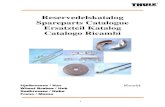 Reservedelskatalog Spareparts Catalogue Ersatzteil Katalog Catalogo Ricambi FRENI.pdf · 2008. 12. 9. · Catalogo Ricambi Knott Hjulbremse / NavHjulbremse / Nav Wheel Brakes / HubWheel