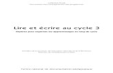 MEP lire et .crire cycle 3 - Educationcache.media.education.gouv.fr/file/ecriture/90/8/... · 2015. 3. 31. · 6 Lire et écrire au cycle 3 – en surmontant le défaut d’appétence