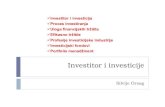 Investitor i investicija Proces investiranja · 2019. 9. 25. · Analiza vrijednosnih papira Izgradnja portfolija Revizija portfolija Vrednovanje performansi portfolija 18 Investitor