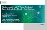 Challenges with ASME “Code Qualifying” Graphite Irradiation ...ASME III-5, 2017, "ASME Boiler and Pressure Vessel Code An International Code”, ASME International, New York, NY.