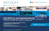 10.500 e-commercianti hanno scelto MYTHO per creare il loro sito … · 2018. 5. 11. · Scopri le esclusività MYTHO Moltiplica le piattoforme di shopping online • Incrementa le