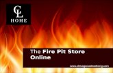 The Fire Pit Store Online