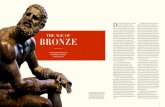 THE AGE OF BRONZE · 2017. 10. 5. · THE AGE OF BRONZE D uring the Hellenistic era, artists around the Mediterranean created sculptures of unprec-edented realism, physical power,