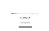 William Shakespeare Hamlet · 2019. 8. 20. · Da, hajdmo k njemu, molim vas. Ja znam, Gdje jutros ćemo najlakše ga naći. (Odlaze.) DRUGI PRIZOR . Vije ć nica u dvoru. (Trublje.