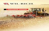TILLAGE GUIDE - Wil-Rich · 2020. 11. 24. · 6 The SoilPro 513 Disc Ripper from Wil-Rich is designed to work in a variety of soil conditions. The SoilPro 513 performs primary tillage,