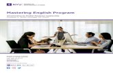 Mastering English Program · Mastering English Program Introduction to Global Business Leadership October 5, 2020–October 23, 2020 ... students become more proficient and confident