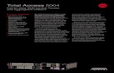 Total Access 5004 - ADTRAN · 2013. 9. 16. · Total Access 5004 platform. The Total Access 5004 is designed for deploy-ment in 19-inch or 23-inch relay racks and has four access