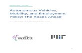 Autonomous Vehicles, Mobility, and Employment Policy: The …workofthefuture.mit.edu/wp-content/uploads/2020/11/2020... · 2020. 11. 14. · 2 Autonomous Vehicles, Mobility, and Employment