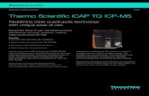 Thermo Scientific iCAP TQ ICP-MS€¦ · triple quadrupole ICP-MS Benefits • Provides accurate data with confidence. • Removes the complexity from TQ-ICP-MS. • Decreases method