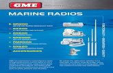 AM/FM/VHF MARINE BROADCAST RADIO GX300 · GX300 27 MHz MARINE AND CB RADIO GX600 VHF MARINE RADIO GX600D DSC VHF MARINE RADIO RM600D GX600D SECOND STATION OPTION GX620 VHF MARINE