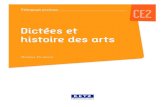 Dictées et histoire des arts - Editis · 2020. 8. 24. · Dictées et histoire des arts I CE2 14 Écrire « on » ou « ont » Le Moyen Âge (Le siège du château de Derval, Le
