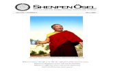 Shenpen Ösel - KSOCksoc.org/shenpenosel/ShenpenOselIssue01.pdf · 2006. 4. 12. · Tsultrim Gyamtso Rinpoche. In Seattle from June 17 through 25, Khenpo Rinpoche will give a series