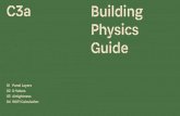C3a Building Physics Guide - EcoCocon · 2020. 11. 26. · Building Physics Guide C3a 01 Panel Layers 02 U-Values 03 Airtightness 04 WUFI Calculation. 01 Panel Layers. 2020 Panel