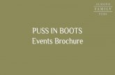 PUSS IN BOOTS Events Brochure - Almond Pubs · 2019. 11. 9. · PUSS IN BOOTS Menus . Guests collect from the carvery £2 per person deposit required CARVERY - £9 per person Choose