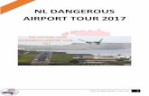 NL DANGEROUS AIRPORT TOUR 2017 DANGEROUS TOUR...OTREX UM978 PLH UM729 LORNO M729 CDC Q182 MINKA L5 POZZO J19 TEREZ IVAO The Netherlands nl.ivao.aero 16 Leg 13 Departure: Destination: