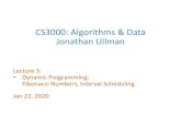 CS3000: Algorithms & Data Jonathan Ullman · 2020. 1. 23. · Finding the Optimal Schedule •Let KOP(