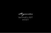 WINELIST 2021 · 2021. 2. 8. · ˜˚˛˝˙˚ˆˇ 4 We proudly present our… WINELIST Des 2020 Wine is culture, history but most of all a good opportunity to share a moment with