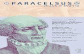 Paracelsus, ein wahrhaft großer Reformer des 16. Jahrhunderts … · 2016. 3. 18. · 6 Paracelsus Health & Healing 6/X Paracelsus, ein wahrhaft großer medizinischer, sozialer und