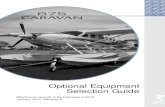 Optional Equipment Selection GuideCessna Aircraft Company P.O. Box 7704 Wichita, Kansas 67277-7704 Telephone (316) 517-5667 Fax (316) 517-7250 2 For Aircraft Delivered in 2013 NOTE: