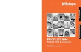Mitutoyo Price List 20141-888-MITUTOYO (1-888-648-8869) Parts & Accessories (pages 97-234) Products (pages 1-96) Distributed by: Products, Parts & Accessories ORDER NO DESCRIPTION