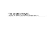 THE SOUTHERN WALL - Santropol Roulant · 2015. 4. 2. · matters most in organizations. We know that some organizations seem to sparkle with life and vitality while others feel ghostly,