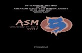 97TH ANNUAL MEETING OF THE AMERICAN SOCIETY OF … ASM Program-2017... · 2017. 5. 22. · The 2017 American Society of Mammalogists Annual Meeting logo was designed by Audrey DiGirolamo