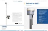 SCHEDA TECNICA SISTEMA GNSS Trimble R12 · 2020. 9. 4. · SISTEMA GNSS Trimble R12 1 Gli ambienti GNSS diﬃcili sono luoghi in cui il ricevitore dispone di una disponibilità satellitare