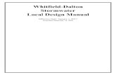 Whitfield-Dalton Stormwater Local Design Manual · 2017. 1. 1. · 4.3. Channel Protection Design ... 8.4. Post-Development Hydrologic Analysis ... (GSMM) 2016 Edition, which shall