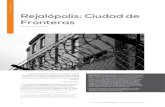 Rejalópolis: Ciudad de Fronteras - De la Carrera Cavanzo ...delacarreracavanzo.com/wp-content/uploads/2018/05/Rejalopolis.pdf · Rejalópolis: Ciudad de Fronteras Fernando de la