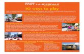 10 ways to play - Cloudinary · 10 ways to play With sunkissed beaches, outdoor cafes, shopping galore and exciting attractions just minutes away, it’s easy to trade airport blues