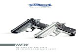 NEW - Carl Walther Sportwaffen€¦ · WALTHER PPK NEW Technical data Caliber .380 ACP Magazine Capacity 6 rounds Safety Devices safety switch Frame Steel Trigger Action SA / DA,