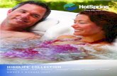 HIGHLIFE COLLEC TION - Hot Tubs | Spa Pools NZ · 2019. 8. 28. · HIGHLIFE ® COLLEC TION Grandee™ • Envoy™ • Aria™ • Vanguard™ • Sovereign™ • Prodigy™ •