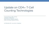 Update on CD4+ T-Cell Counting Technologiesbbvreview.com/images/resources/Other/Other-New... · 2016. 11. 4. · Zyomyx CD4 test (Zyomyx, Inc.) • Utilizes CD4-specific cell stacking