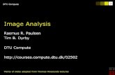 Image Analysis - Technical University of Denmarkcourses.compute.dtu.dk/02502/Presentations/02502 - week3.pdf · 2021. 2. 16. · DTU Compute 42 DTU Compute, Technical University of