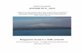 Campagna Oceanografica ANOMCITY 2012 · 2013. 12. 19. · Campagna oceanografica ANOMCITY_2012 Rapporto tecnico Pagina 3 di 45 3 1.2 Stato dell’arte sul monitoraggio bio-geochimico