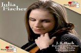 Julia Fischer - Bach Cantatas Website...Julia Fischer mit diesen Werken eingehend beschäftigt, und es vergeht nach ihrer Aussage kein Tag, an dem sie nicht Bach spielt. Ihre Faszination