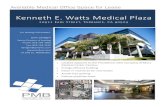 Kenneth E. Watts Medical Plaza · 2018. 7. 17. · Kenneth E. Watts Medical Plaza 20911 Earl Street, Torrance, CA 90503 For leasing information: Lynn Lantgen Senior Director of Leasing