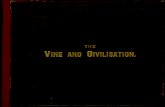 The Vine and Civilisation. THE GRAPE-VINE, Vitis. (Linn.) The Grape-Vine of the botanical order
