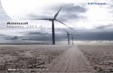 Vestas' annual report 2012004 Vestas annual report 2012 · Chairman’s statement In the wake of the two profit warnings announced at the end of 2011 and in January 2012, Vestas’
