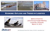 OUTLOOK AND TRENDS IN OGISTICS - Mid-America Freight...ECONOMIC OUTLOOK AND TRENDS IN LOGISTICS a 8618 Westwood Center Drive, Tysons, VA 22182 MAFC/ITTS/KYTC Joint Annual Freight Meeting