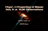Physical Properties of Blazar Jets from VLBI Observations · 2010. 6. 30. · A. Lobanov. 3C120: Marscher et al. 2002, Chatterjee et al. 2009 Ejections of new jet features are correlated
