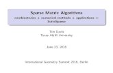 Sparse Matrix Algorithms - combinatorics + numerical methods + …igs2016.mi.fu-berlin.de/presentations/davis-sparse... · 2016. 7. 18. · Sparse matrix algorithms Contributions
