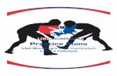 Practice Plans - Team USAcontent.themat.com/usawrestling/curriculum_pdf/Folkstyle...Live wrestling (optional) - Short live session (10 minutes or less) 0-10 • 3-4 person groups •