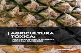 ABRASCO - Associação Brasileira de Saúde Coletiva ......6 AGRICULTURA TÓXICA: UM OLHAR SOBRE O MODELO AGRÍCOLA BRASILEIRO de agrotóxicos do mundo desde de 20088. Diversos tipos