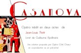 Mise en page 1opera-cote-choeur.fr/pros/Casanova dossier.pdf · 2018. 9. 13. · Francis Poulenc, dans les années 40, sSest intéressé au livret dSApollinaire mais cSest Jean-Louis