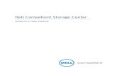 Dell Compellent Storage Center - UNAM...Capacity, Data Progression, Replays, and Remote Instant Replay. This document focuses on XenServer 6.0, however most of the concepts apply to